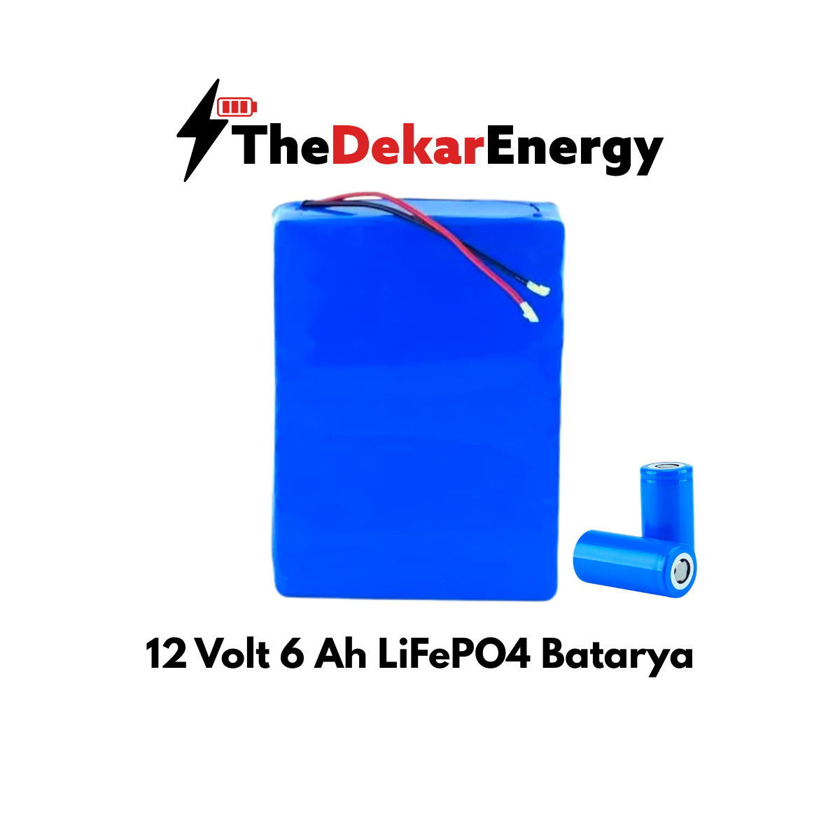 12 Volt 6 Ah LiFePO4 Batarya