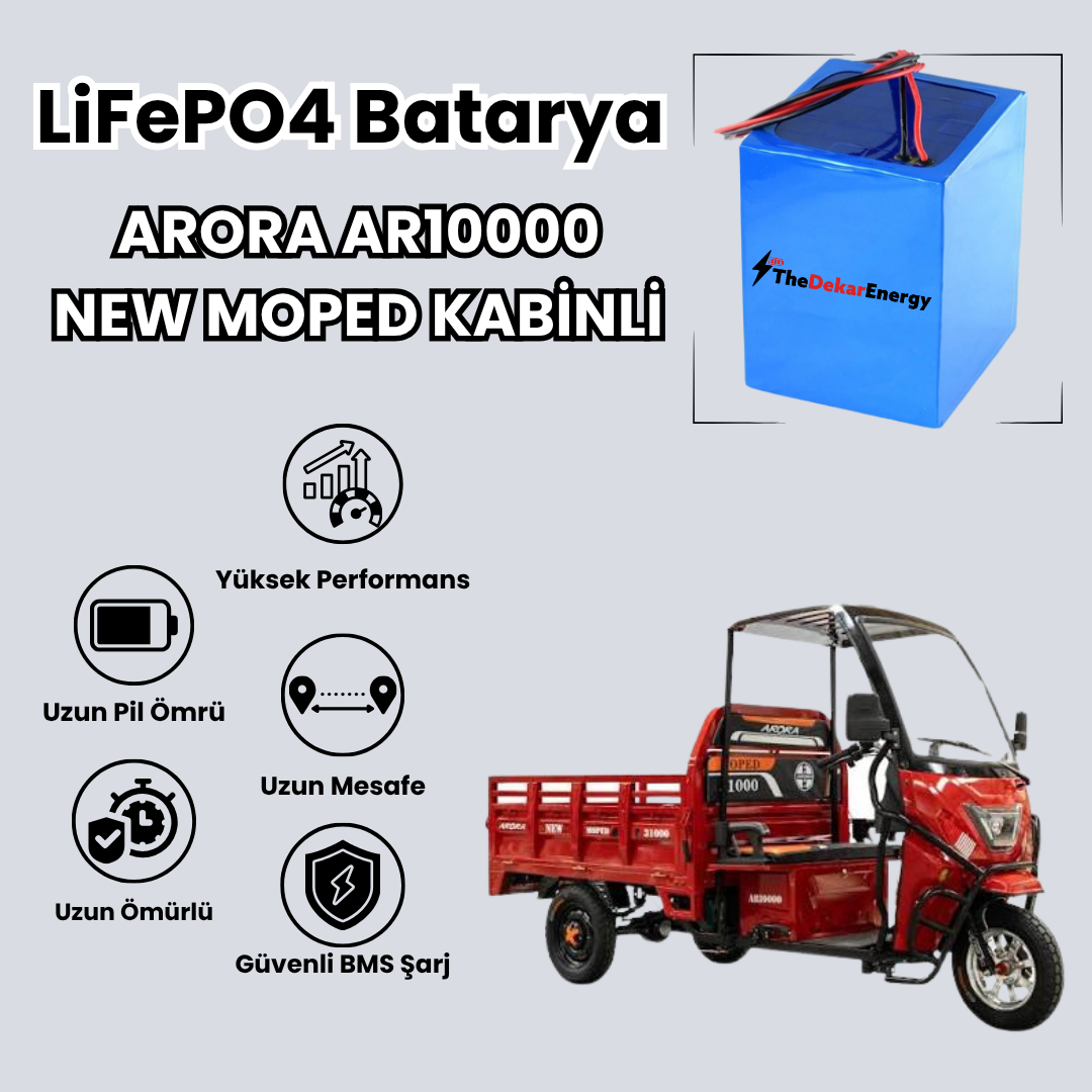 Arora AR10000 NEW MOPED KABİNLİ LiFePO4 Batarya